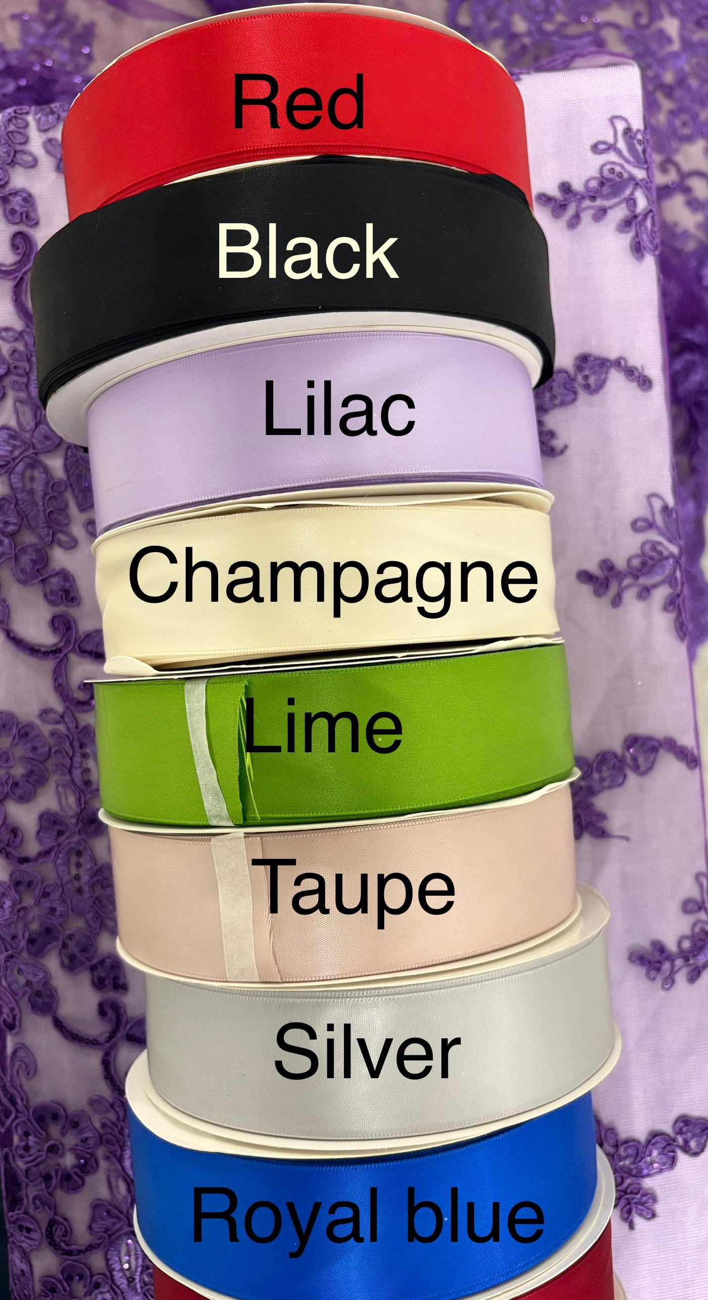 Roll of 100 yards Ribbon satin size 1.5 inch in 19 solid colors.