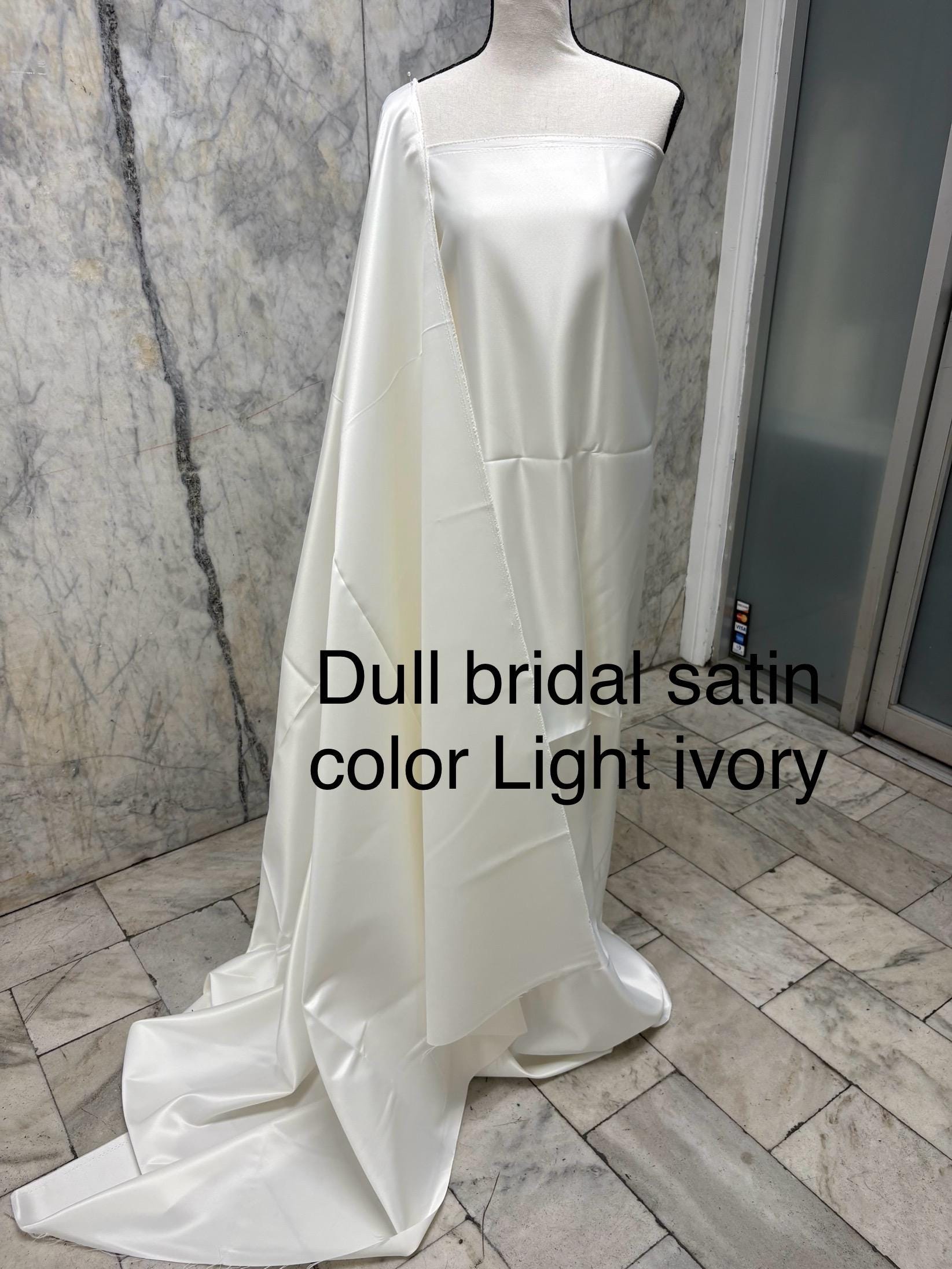 Dull Bridal satin Width 58/60" Polyester.