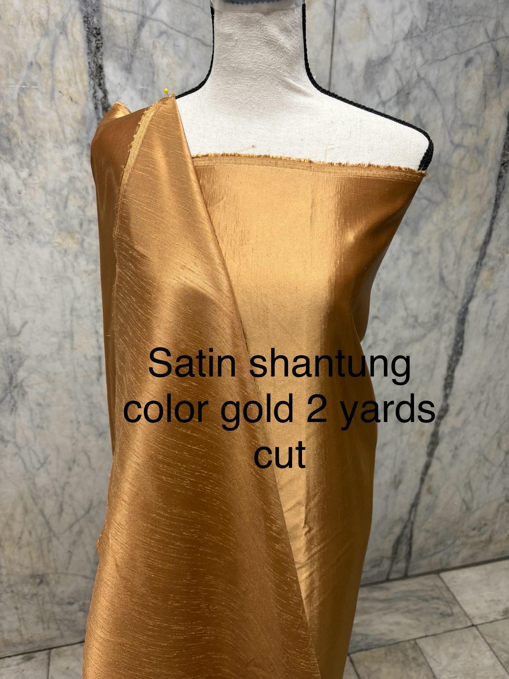 A 2 yards cut fabric satin shantung color gold, double sided fabric width 58 inch. polyester